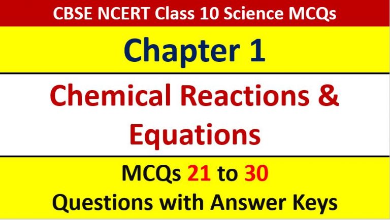 Mcq Questions For Class 10 Science Chemical Reaction And Equation 8651