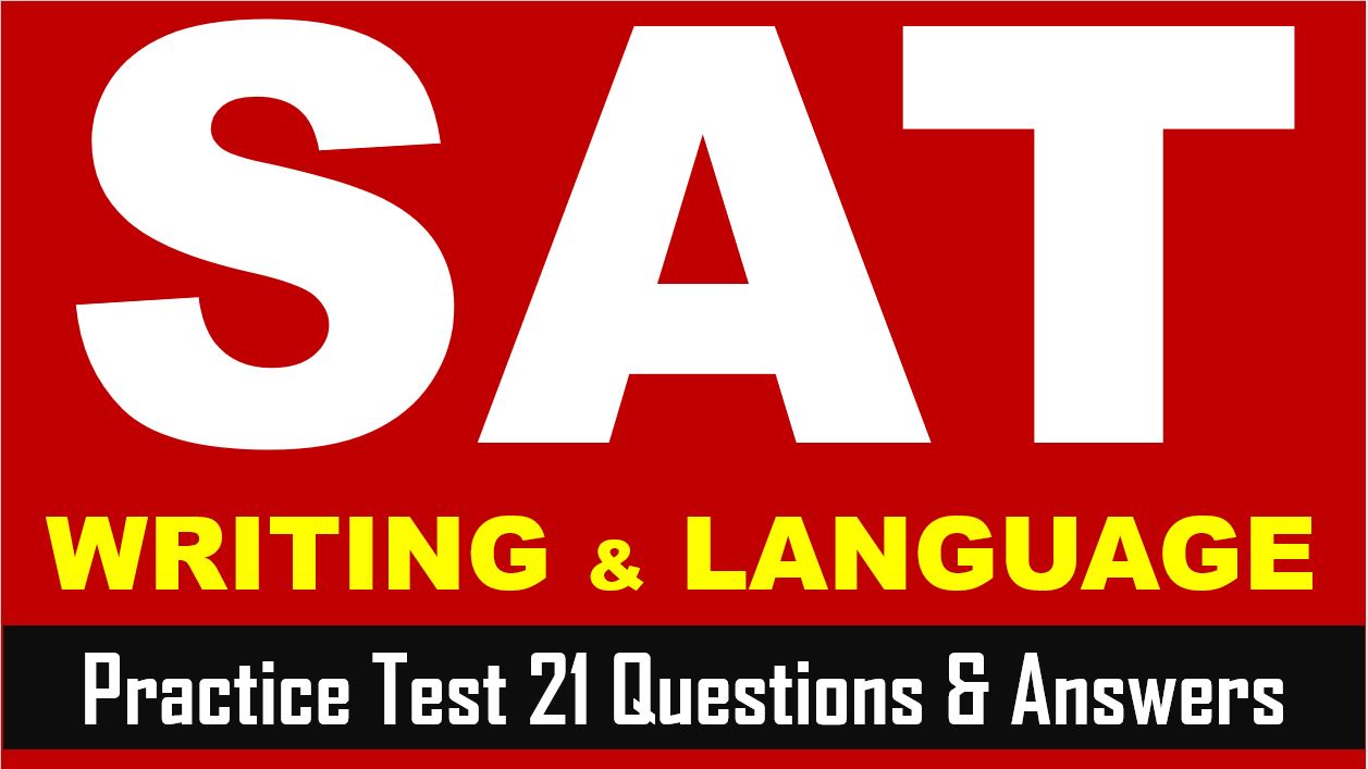 SAT 2023 Writing And Language Practice Test 21 